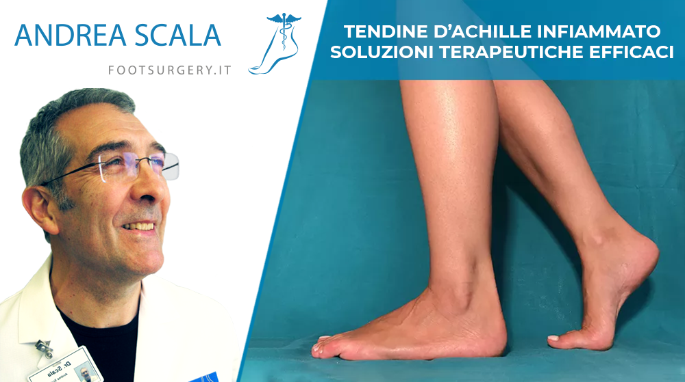 Tendine d' Achille infiammato soluzioni terapeutiche efficaci